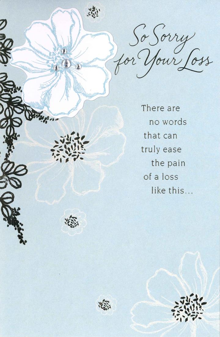 So Sorry for Your Loss... Sympathy Cards